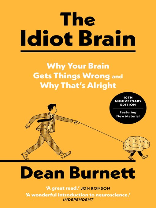 Cover image for The Idiot Brain